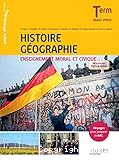 Histoire Géographie Enseignement moral et civique Term Bac Pro