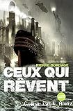 Ceux qui rêvent