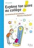 Explose ton score au collège !