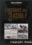 L'histoire des 3 Adolf