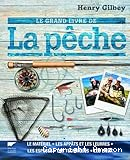 Le grand livre de la pêche