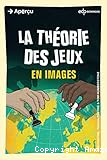 La théorie des jeux