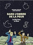 Dans l'ombre de la peur