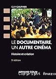 Le documentaire un autre cinéma