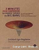 La grande théorie du big bang