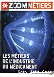 Les métiers de l'industrie du médicament