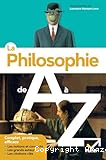 La philosophie de A à Z