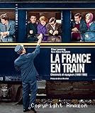 La France en train