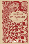 Les liaisons dangereuses