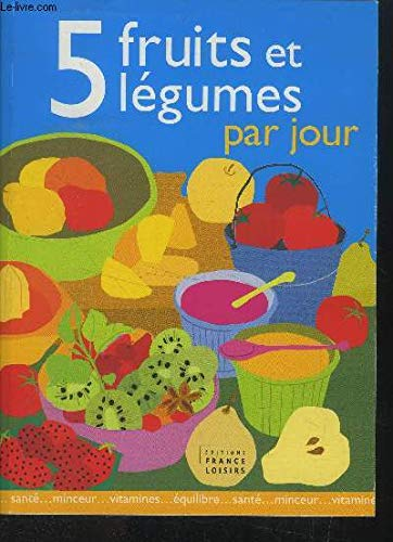 5 fruits et légumes par jour