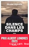 Silence dans les champs