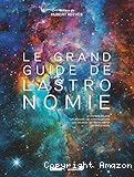 Le grand guide de l'astronomie