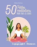 50 petites méditations pour tous les jours