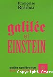 Galilée et Einstein