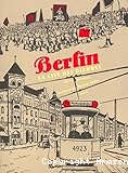 Berlin, la cité des pierres