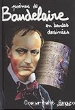 Poèmes de Baudelaire en bandes dessinées