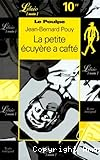 La Petite écuyère a cafté