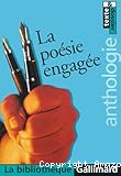 La Poésie engagée : anthologie