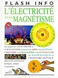 L'Electricité et le magnétisme