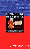 Mini-guide de la justice