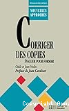 Corriger des copies : évaluer pour former