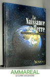 La naissance de la Terre