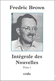 Intégrale des Nouvelles : tome 1