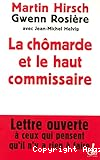 La chômarde et le haut commissaire