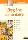 L'hygiène alimentaire