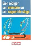 Bien rédiger son mémoire ou son rapport de stage