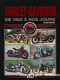 Harley Davidson de 1903 à nos jours