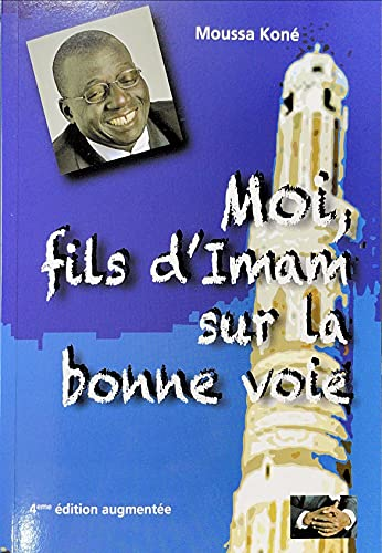 Moi, fils d'imam, sur la bonne voie