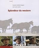 Splendeur du western