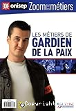 Les métiers de gardien de la paix