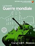 La Seconde guerre mondiale