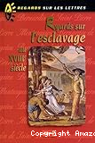 Regards sur l'esclavage au XVIIIè siècle