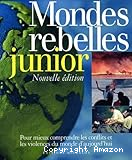 Mondes rebelles junior