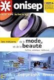 Les métiers de la mode et de la beauté