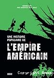 Une histoire populaire de l'empire américain