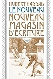 Le nouveau nouveau magasin d'écriture