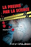 La preuve par la science