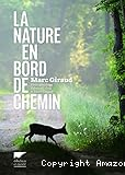 La nature en bord de chemin