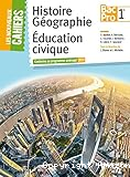 Histoire géographie Education civique Bac pro 1ère